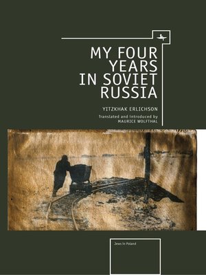 cover image of My Four Years in Soviet Russia